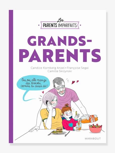 Grands Parents - Guide Des Parents Imparfaits MARABOUT Blanc - Hachette 1 Grands Parents - Guide Des Parents Imparfaits MARABOUT Blanc - Hachette