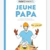 Jeune Papa - Guide Des Parents Imparfaits MARABOUT Blanc - Hachette