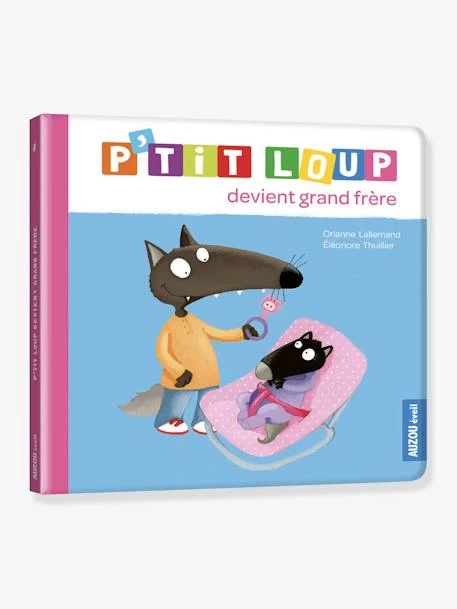 Livre P'tit Loup Devient Grand Frère AUZOU Bleu - Auzou 1 Livre P'tit Loup Devient Grand Frère AUZOU Bleu - Auzou