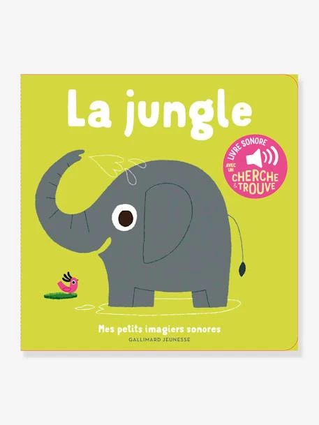 Livre Sonore La Jungle GALLIMARD JEUNESSE Jaune - Gallimard 1 Livre Sonore La Jungle GALLIMARD JEUNESSE Jaune - Gallimard