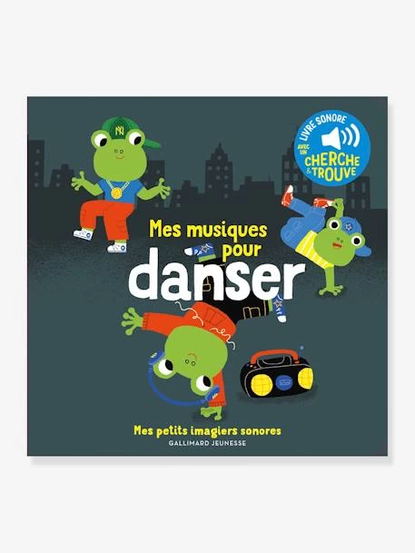 Livre Sonore Mes Musiques Pour Danser GALLIMARD JEUNESSE Bleu - Gallimard 1 Livre Sonore Mes Musiques Pour Danser GALLIMARD JEUNESSE Bleu - Gallimard