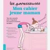 Mon Cahier - Jeune Maman - Paresseuses MARABOUT Blanc - Hachette