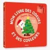 Mon Livre Des Odeurs Et Des Couleurs - Joyeux Noël ! - AUZOU Rouge - Auzou