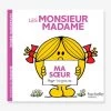 Monsieur Madame - Ma Soeur HACHETTE Blanc - Hachette