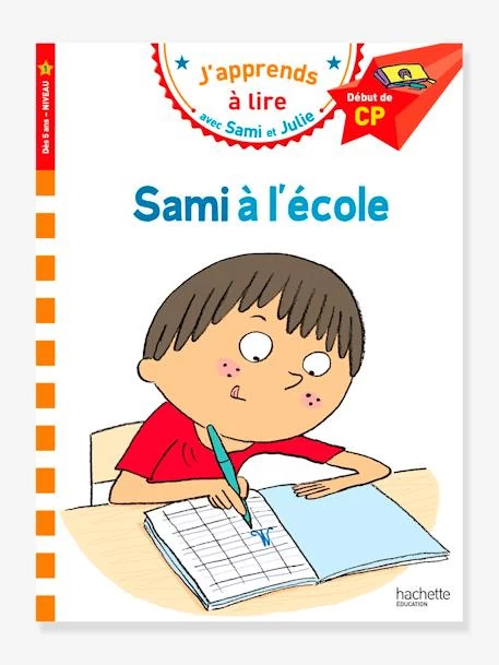Sami Et Julie - CP Niveau 1 - Sami à L'école - HACHETTE EDUCATION Blanc - Hachette 1 Sami Et Julie - CP Niveau 1 - Sami à L'école - HACHETTE EDUCATION Blanc - Hachette
