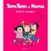 Tom-Tom Et Nana - T.6- Bande De Sauvages - BAYARD JEUNESSE Blanc - Hachette